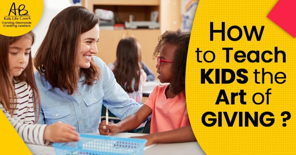 How To Teach Kids The Art Of Giving.