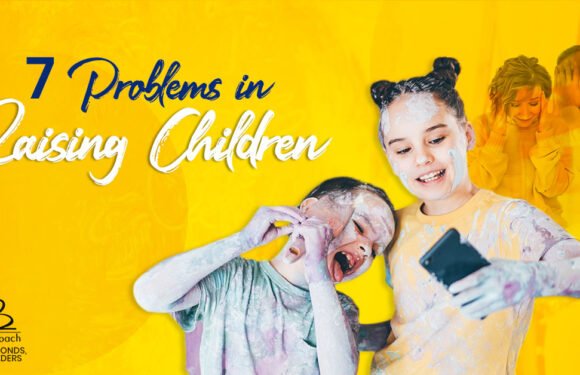 7 Problems in Raising Children