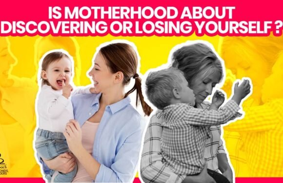Is the Meaning of Motherhood Discovering or Losing Yourself?