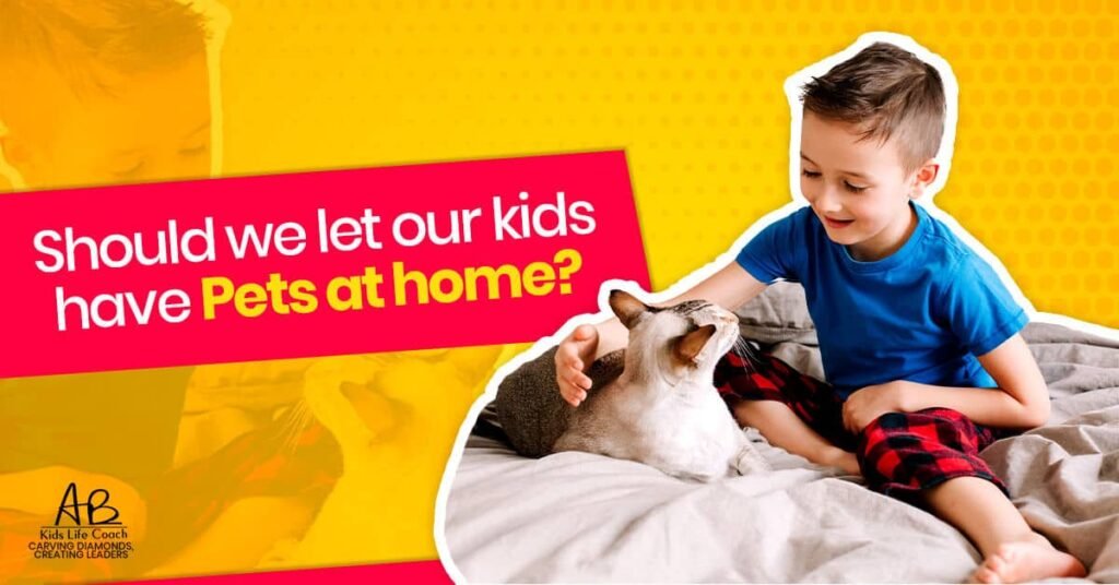 Should We Let Our Kids Have Pets at Home?